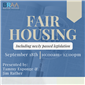 Fair Housing- with new laws